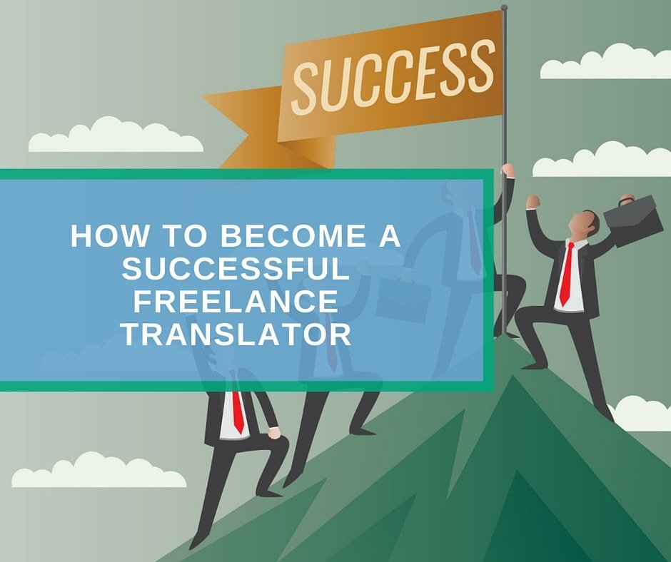 How to Become a Successful Freelance Translator-min