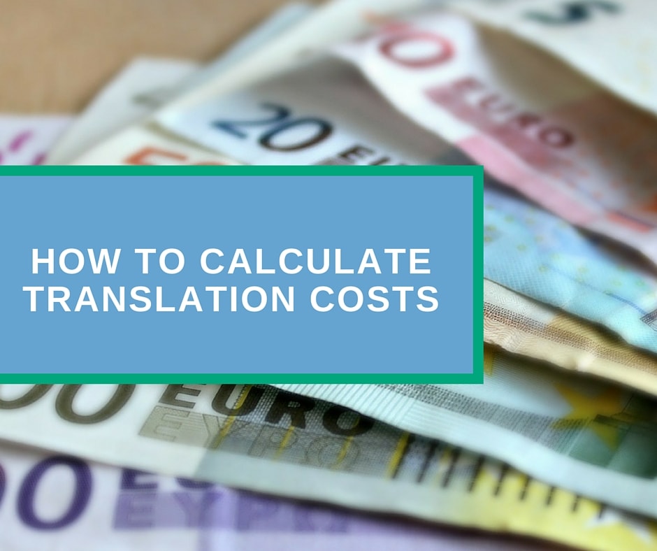 How to Calculate Translation Costs