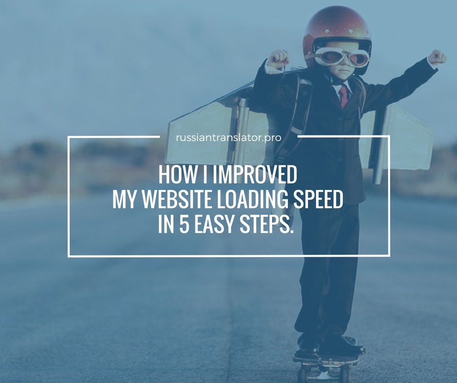 How I improved my website loading speed in 5 easy steps.